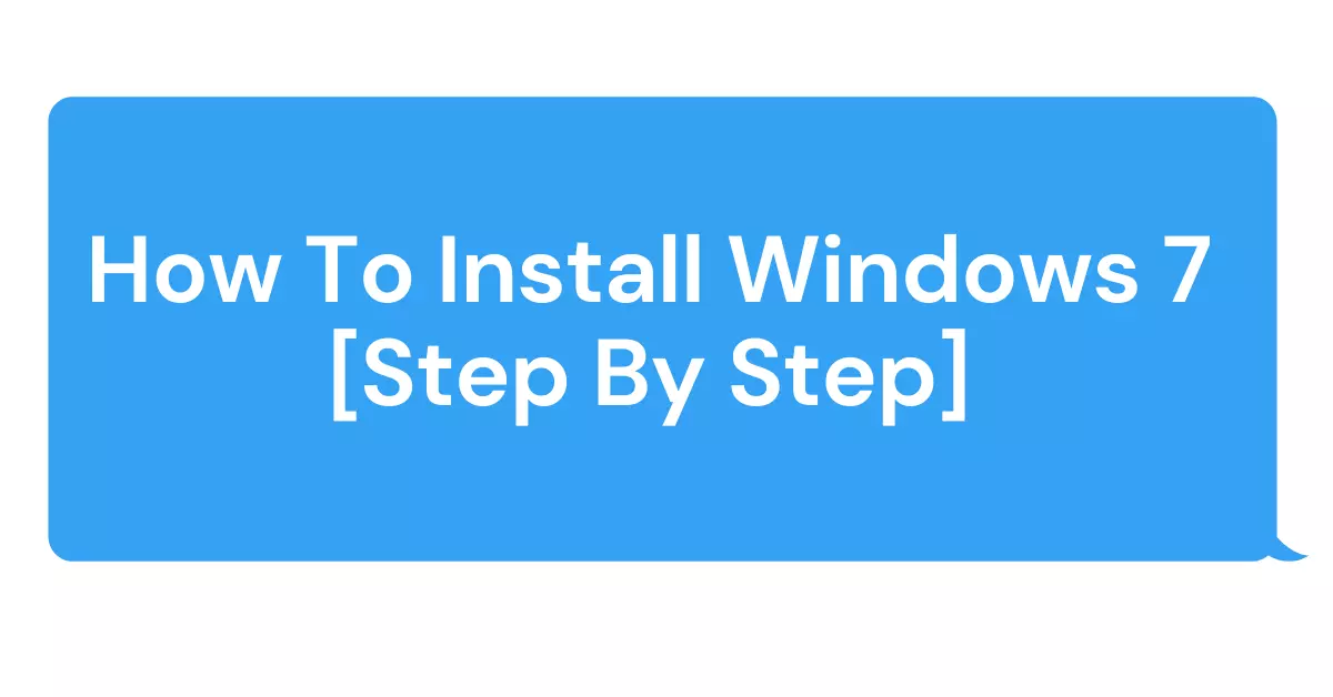 How to install windows 7