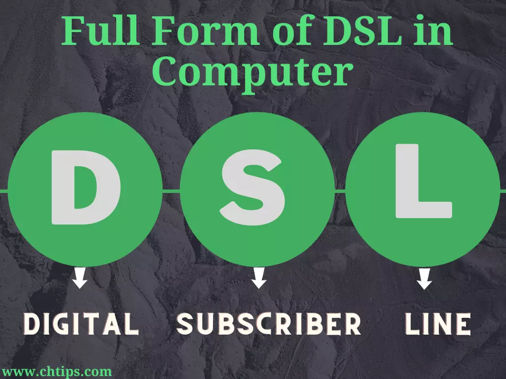 What is the Full Form of DSL in Computer 