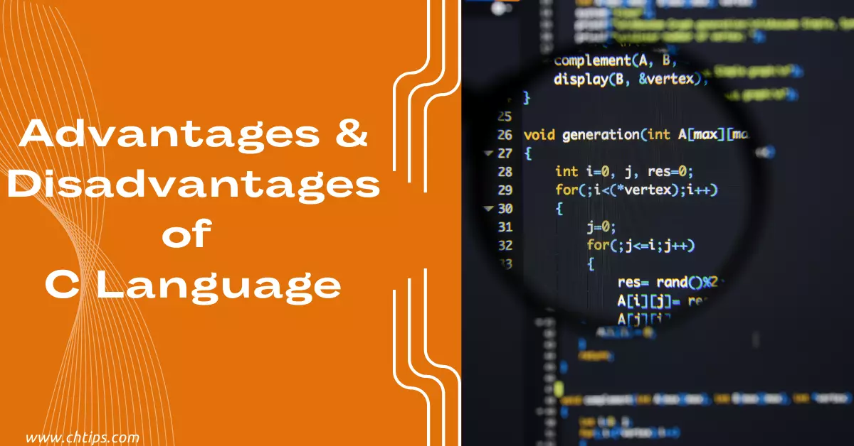 Advantages and disadvantages of c language