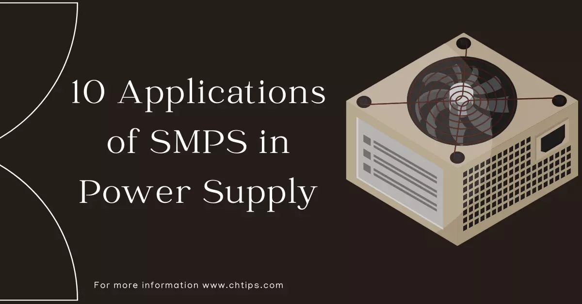 Applications of SMPS in Power Supply