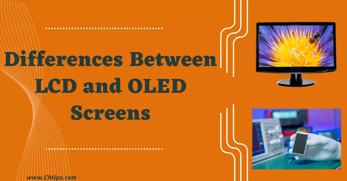 Difference between LCD and OLED Screens