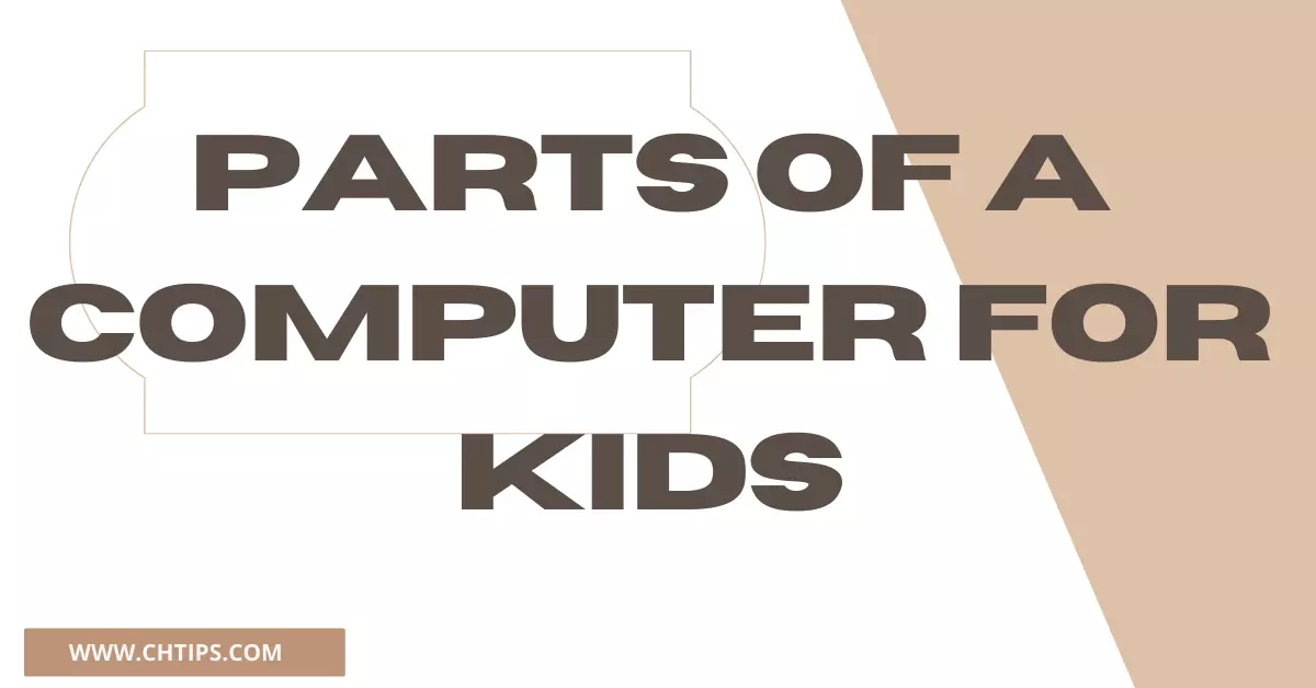 Parts of a Computer for Kids