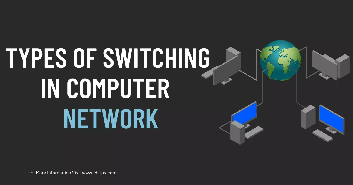 Types of Switching in Computer Network
