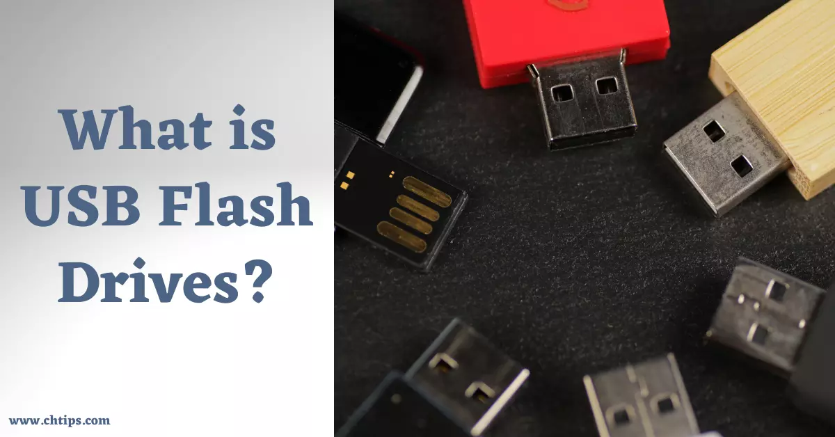 What is USB Flash Drives