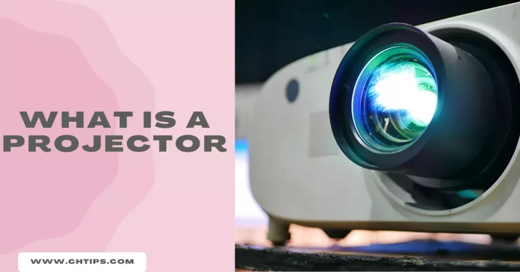 What is a Projector