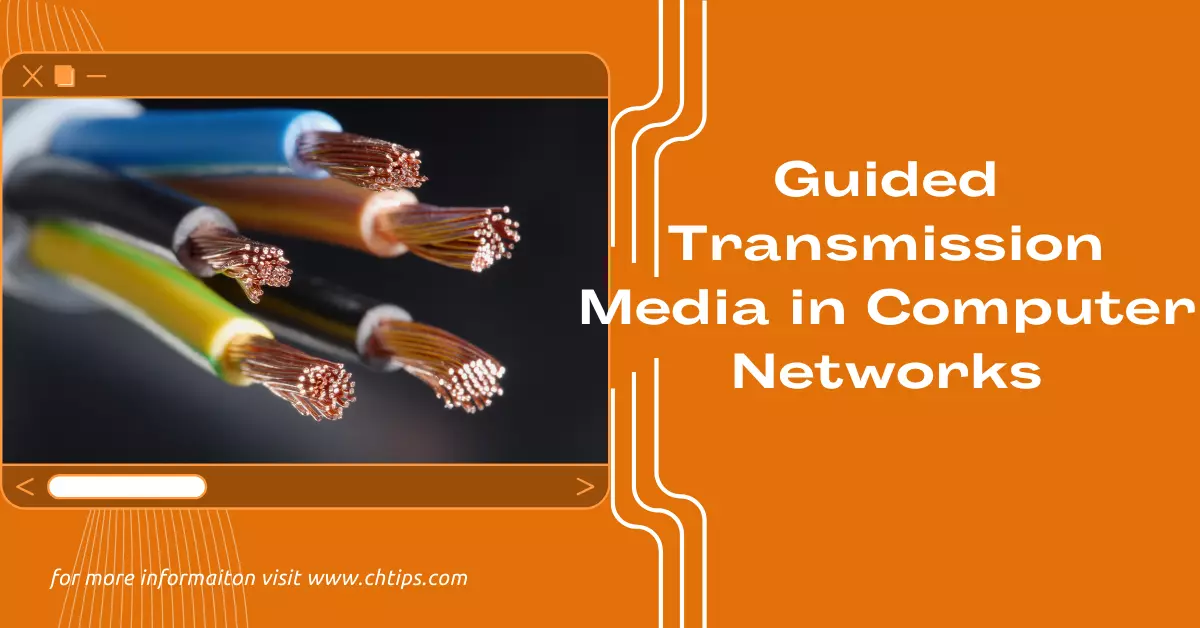 What is Guided Transmission Media in Computer Networks