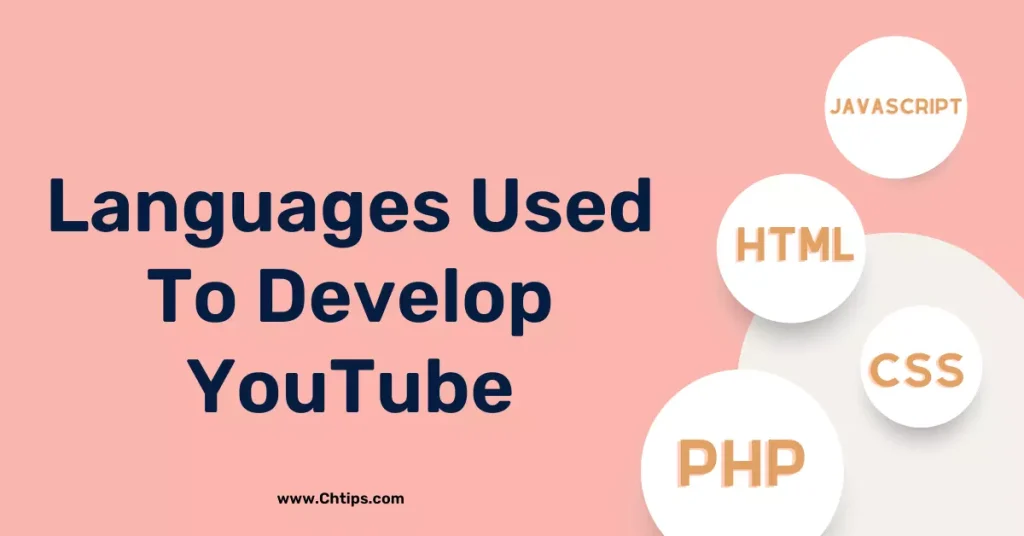 What Language is YouTube Written in