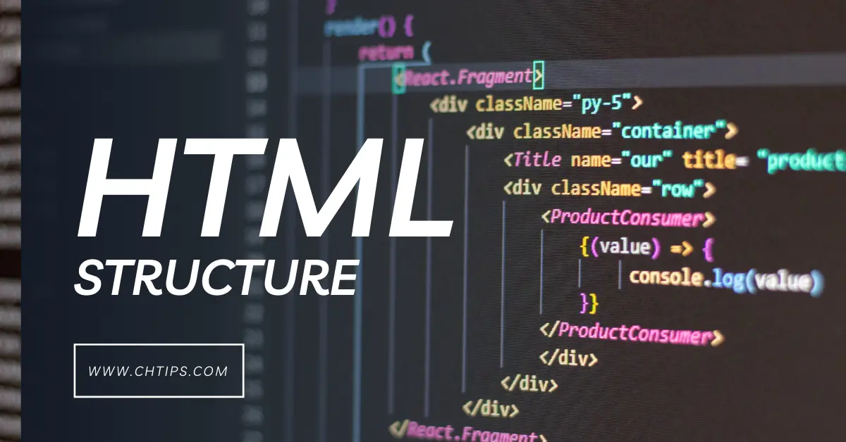 Explain the Structure of HTML Document With Examples