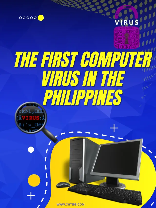 What was the First Computer Virus in the Philippines