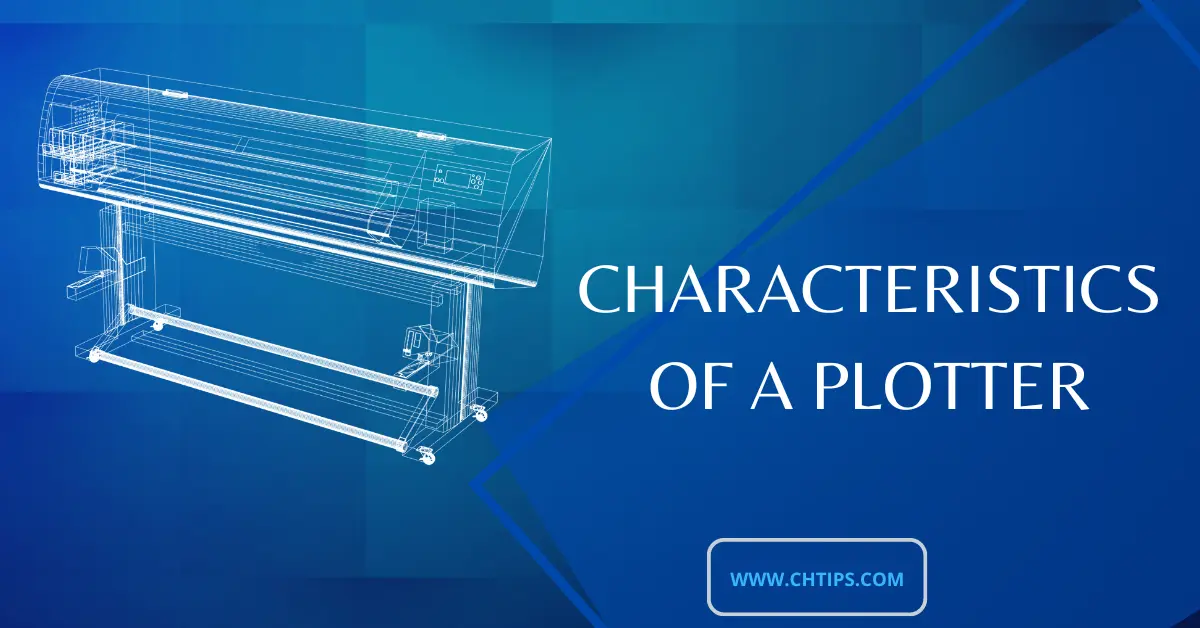 Characteristics of Plotter