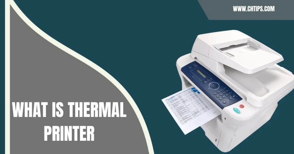What is Thermal Printers What is Thermal Printers