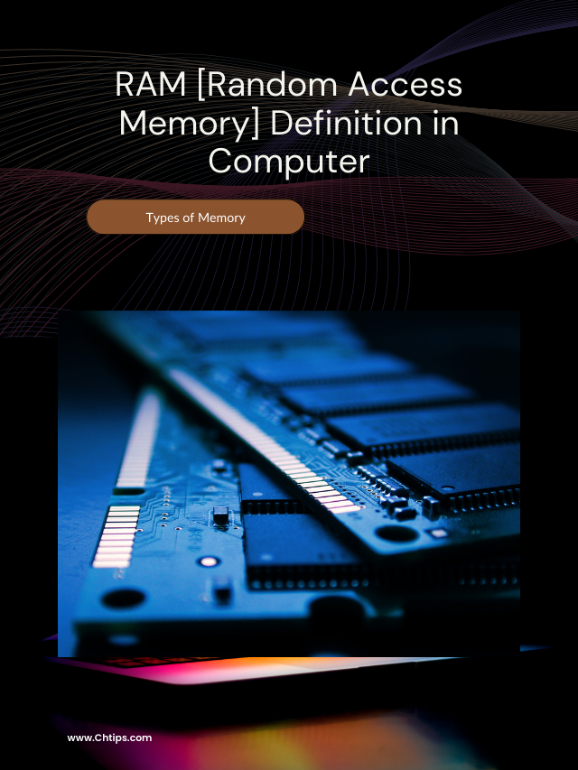 RAM Definition Computer System | Types of RAM [Random Access Memory]