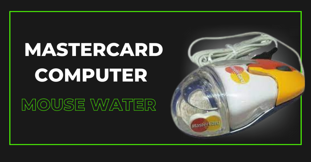 Mastercard Computer Mouse Water