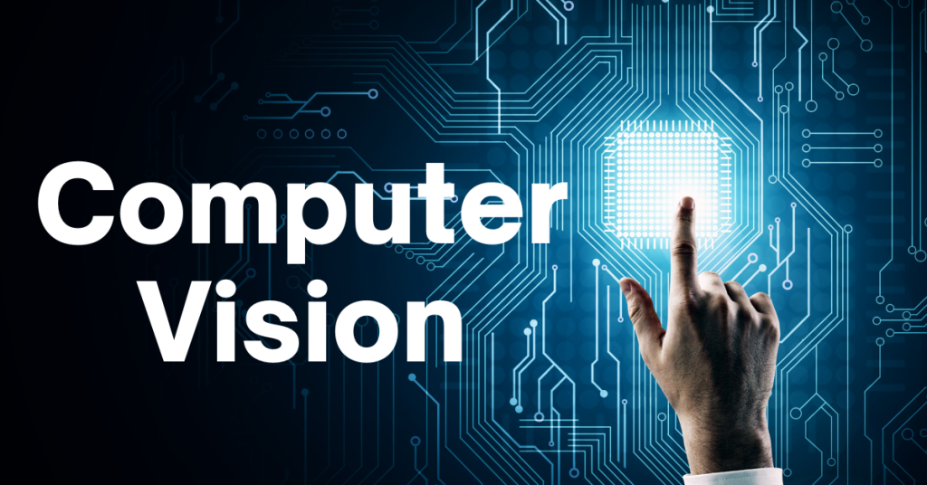 What is Computer Vision