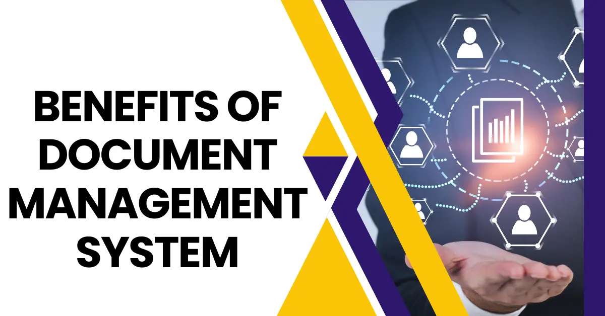 Benefits of Document Management System