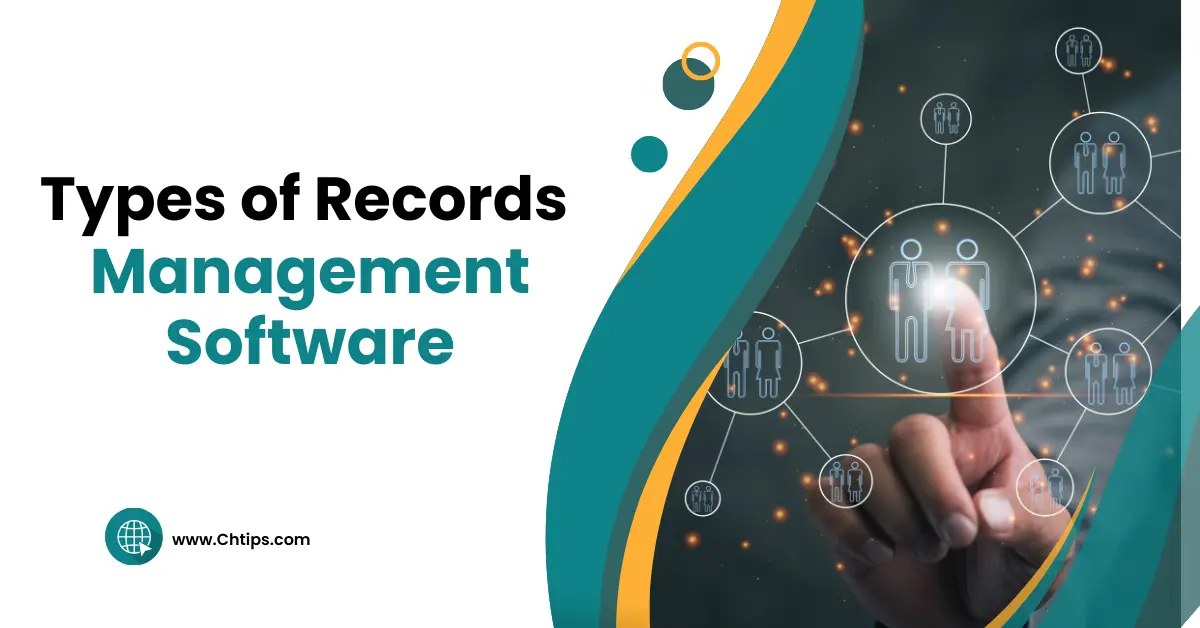 Top Basic 6 Different Types Of Records Management Software Top Basic 6 Different Types Of Records Management Software