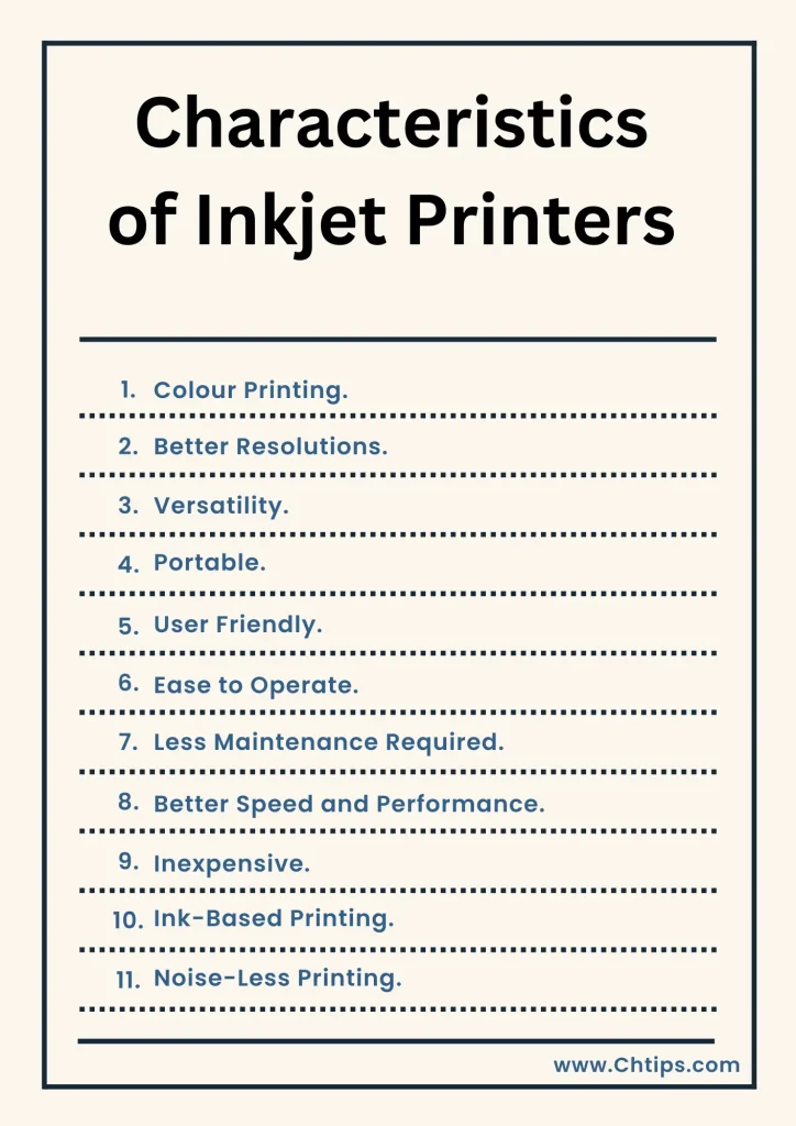 Characteristics of Inkjet Printers