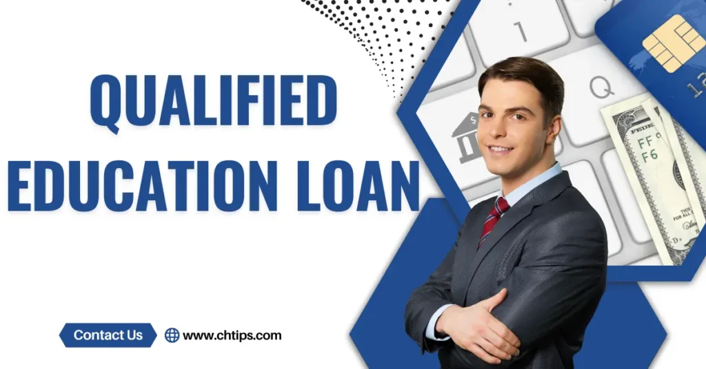Qualified Education Loan