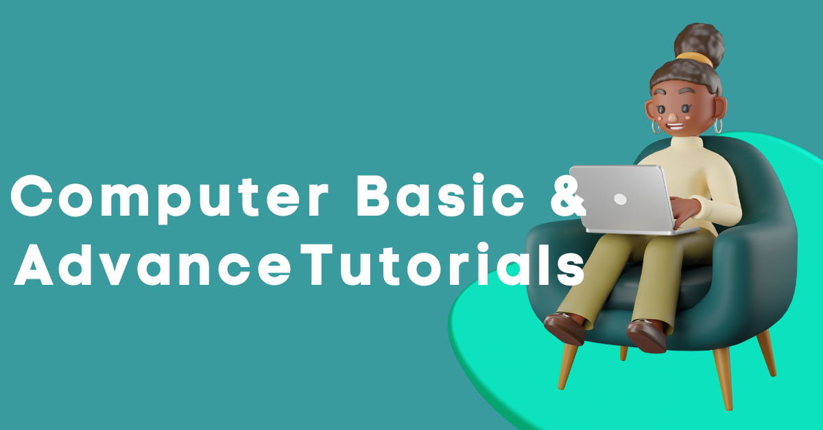 Mastering Computer Basics: A Comprehensive Tutorial Guide